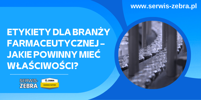 Etykiety dla branży farmaceutycznej – jakie powinny mieć właściwości?