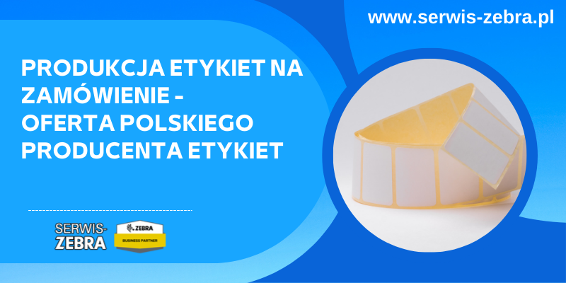 Produkcja etykiet na zamówienie - oferta polskiego producenta etykiet